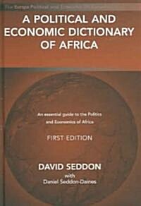 A Political And Economic Dictionary Of Africa (Hardcover, 1st)