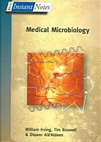 BIOS Instant Notes in Medical Microbiology (Paperback)