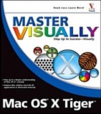 Master Visually Mac Os X Tiger (Paperback)