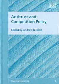 Antitrust And Competition Policy (Hardcover)
