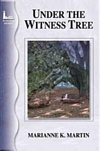 Under the Witness Tree (Paperback)