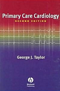 Primary Care Cardiology 2e (Paperback, 2, Revised)