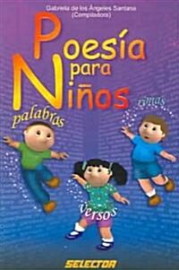 Poesia Para Ninos / Poetry for Children (Paperback)