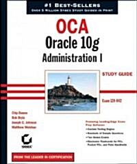 Oca: Oracle 10g Workshop I Study Guide [With CDROM] (Paperback)