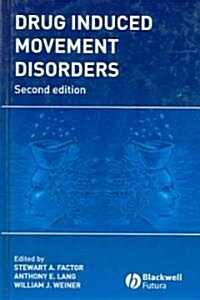 Drug Induced Movement Disorders (Hardcover, 2, Revised)