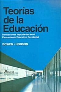 Teorias De La Educacion / Theories of Education (Paperback, Translation)