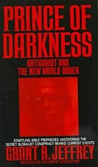 Prince of Darkness: Antichrist and New World Order (Mass Market Paperback)