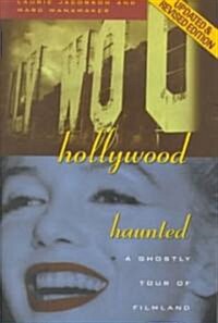 Hollywood Haunted (Paperback, PBK)