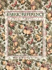 Fabric Reference (Paperback, 2nd, Spiral, Subsequent)