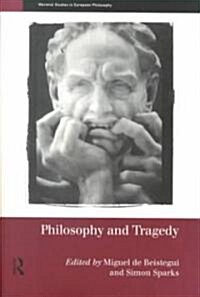Philosophy and Tragedy (Paperback)