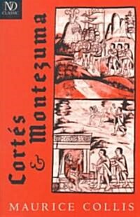 Cort? and Montezuma (Paperback)