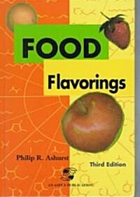 Food Flavorings (Hardcover, 3, 1999)