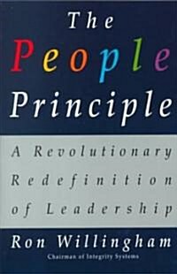 The People Principle: A Revolutionary Redefinition of Leadership (Paperback)