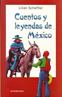Cuentos y Leyendas de Mexico (Paperback)