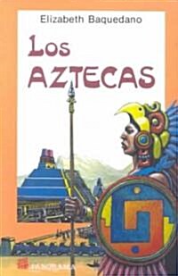 Los Aztecas = The Aztecs (Paperback)