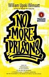 No More Prisons (Paperback)