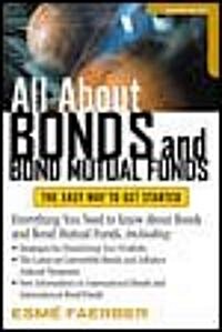 All About Bonds and Bond Mutual Funds (Paperback, 2nd, Subsequent)
