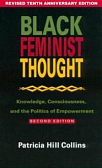 Black Feminist Thought (Paperback, 2nd)