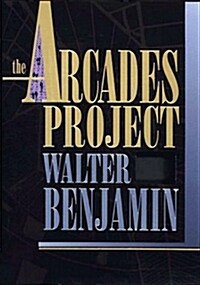 The Arcades Project (Hardcover)