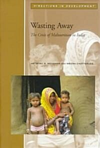 Wasting Away (Paperback)