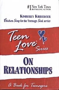 [중고] On Relationships: A Book for Teenagers (Paperback)