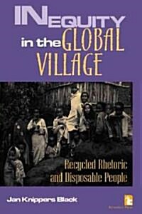 Inequity in the Global Village (Hardcover)