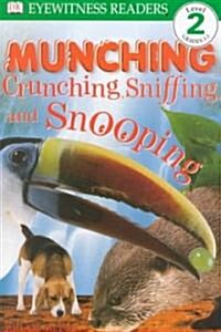 [중고] Munching, Crunching, Sniffing, and Snooping (Paperback)