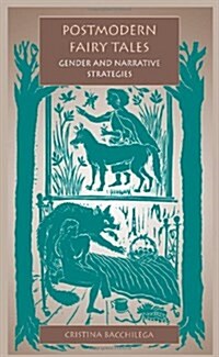 Postmodern Fairy Tales: Gender and Narrative Strategies (Paperback, 2, Revised)