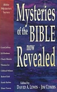 Mysteries of the Bible Now Revealed (Paperback)