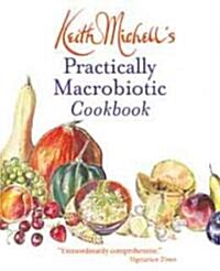Practically Macrobiotic Cookbook (Paperback)
