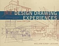 Design Drawing Experiences, 2000 Edition (Paperback, 2000)