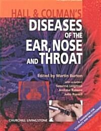 Hall and Colmans Diseases of the Ear, Nose and Throat (Paperback, 15 Revised edition)