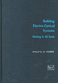 Building Electro-Optical Systems (Hardcover)