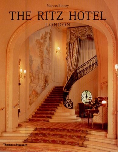 The Ritz Hotel: London (Hardcover)
