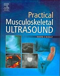 Practical Musculosketal Ultrasound (Paperback)