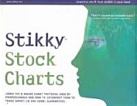 Stikky Stock Charts: Learn the 8 Major Chart Patterns Used by Professionals and How to Interpret Them to Trade Smart--In (Paperback)