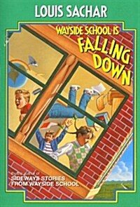 Wayside School Is Falling Down (Prebound, Bound for Schoo)