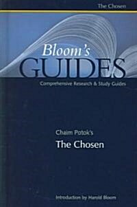 Chaim Potoks the Chosen (Hardcover)