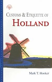 Customs & Etiquette Of  Holland (Paperback)