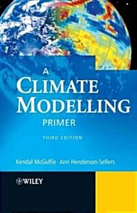 A Climate Modelling Primer (Paperback, 3rd)
