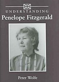 Understanding Penelope Fitzgerald (Hardcover)