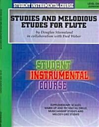 Studies and Melodious Etudes for Flute (Paperback)