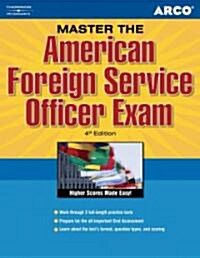Arco Master The American Foreign Service Officer Exam (Paperback, 4th)