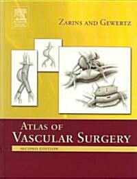 Atlas Of Vascular Surgery (Hardcover, 2nd)