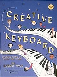 Creative Keyboard: Book 1a (Paperback)