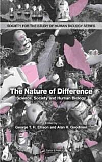The Nature of Difference: Science, Society and Human Biology (Pbk) (Paperback)