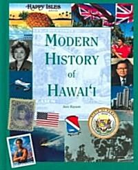 Modern History Of Hawaii (Hardcover)