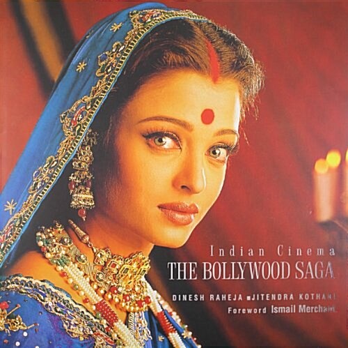The Bollywood Saga (Hardcover, 2nd)