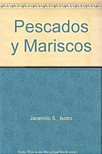 Pescados Y Mariscos (Hardcover)