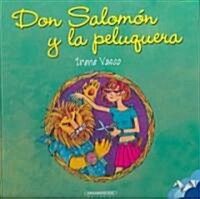 Don Salomon Y La Peluquera (Hardcover)